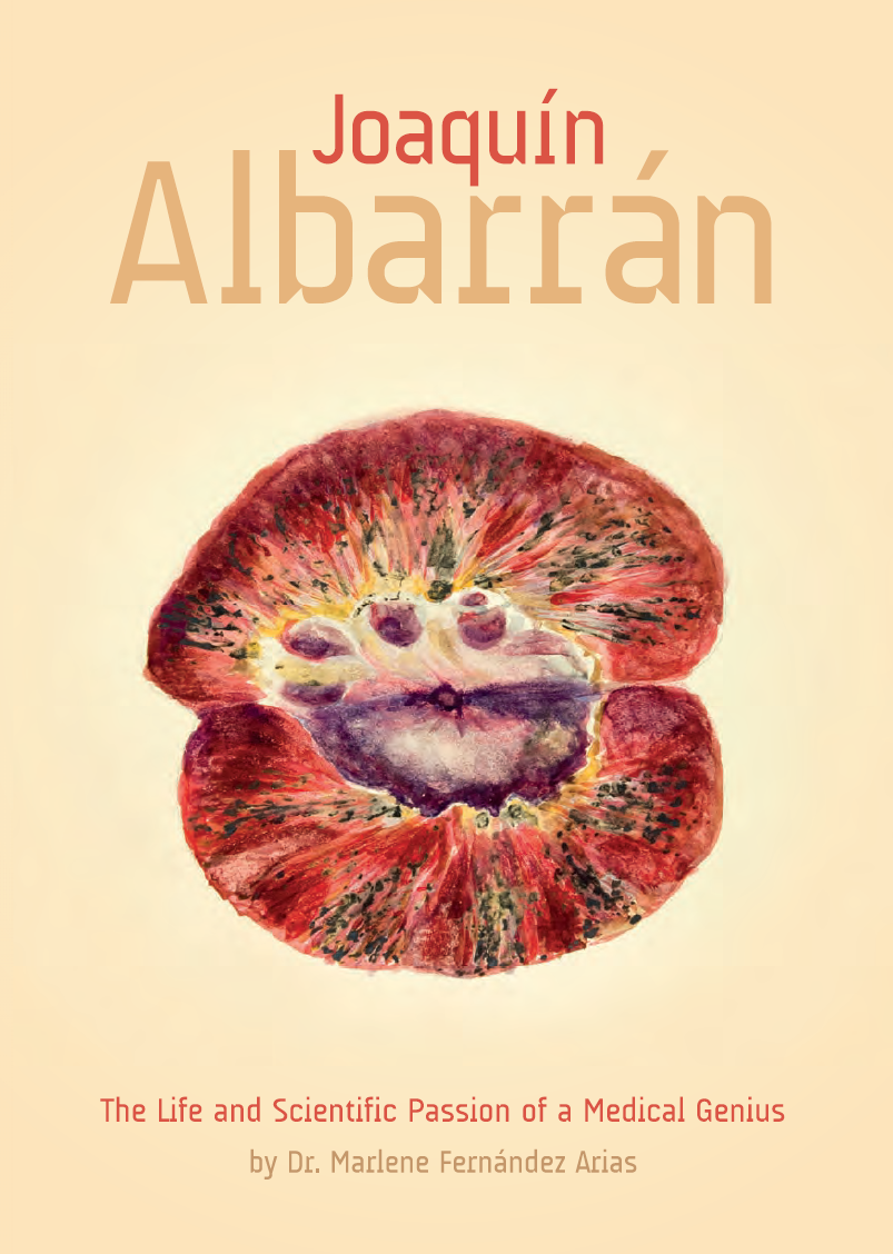 Joaquín Albarrán: The Life and Scientific Passion of a Medical Genius
